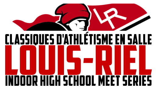 Louis-Riel Indoor High School Track Series - Meet #2