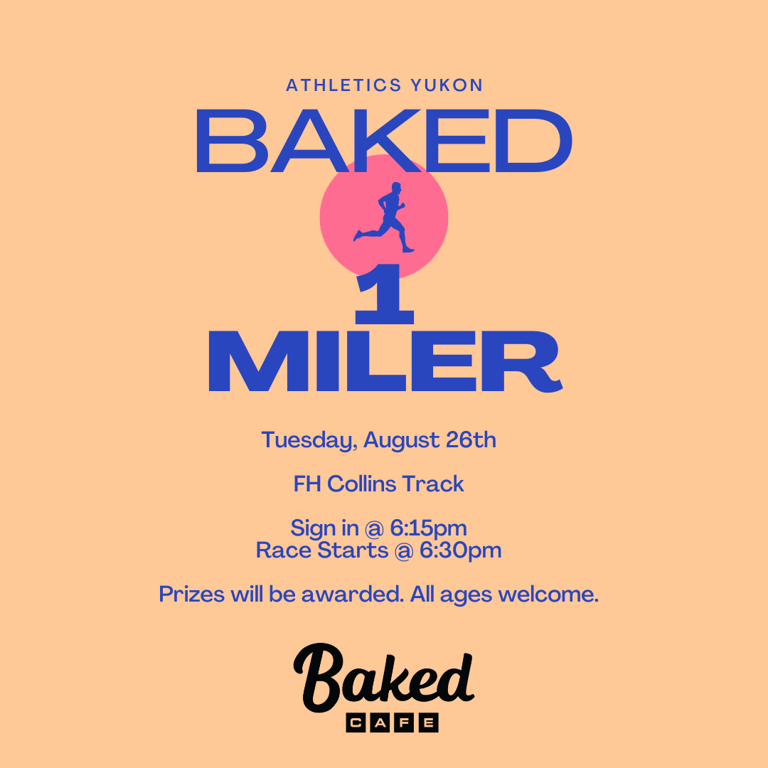 Baked 1 Miler